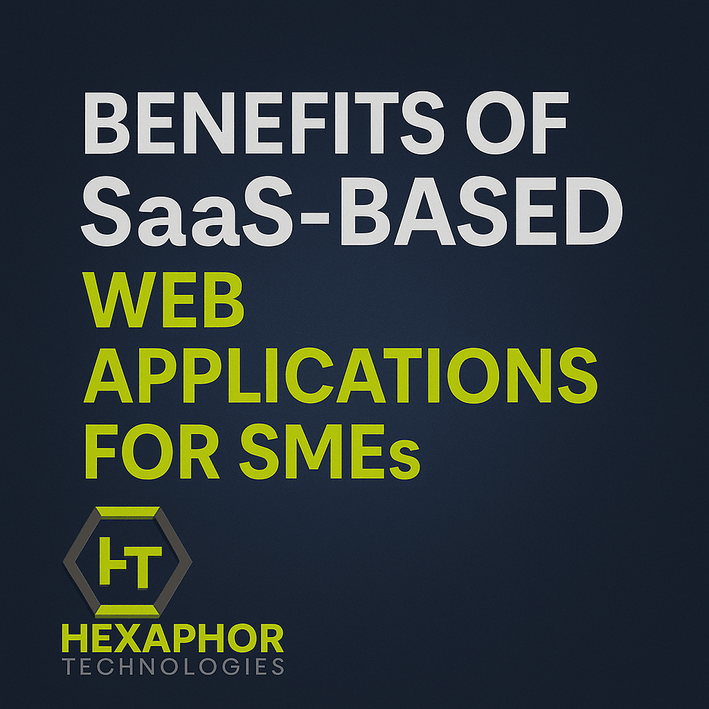 Benefits of SaaS-Based Web Applications for SMEs